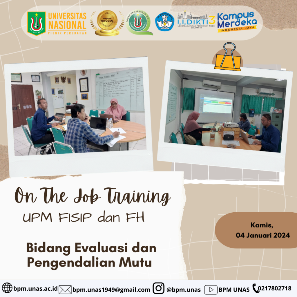 On The Job Training UPM FISIP dan FH Bidang Evaluasi dan Pengendalian Mutu