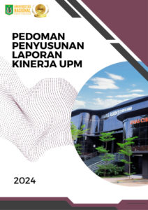 Pedoman Penyusunan Laporan Kinerja UPM