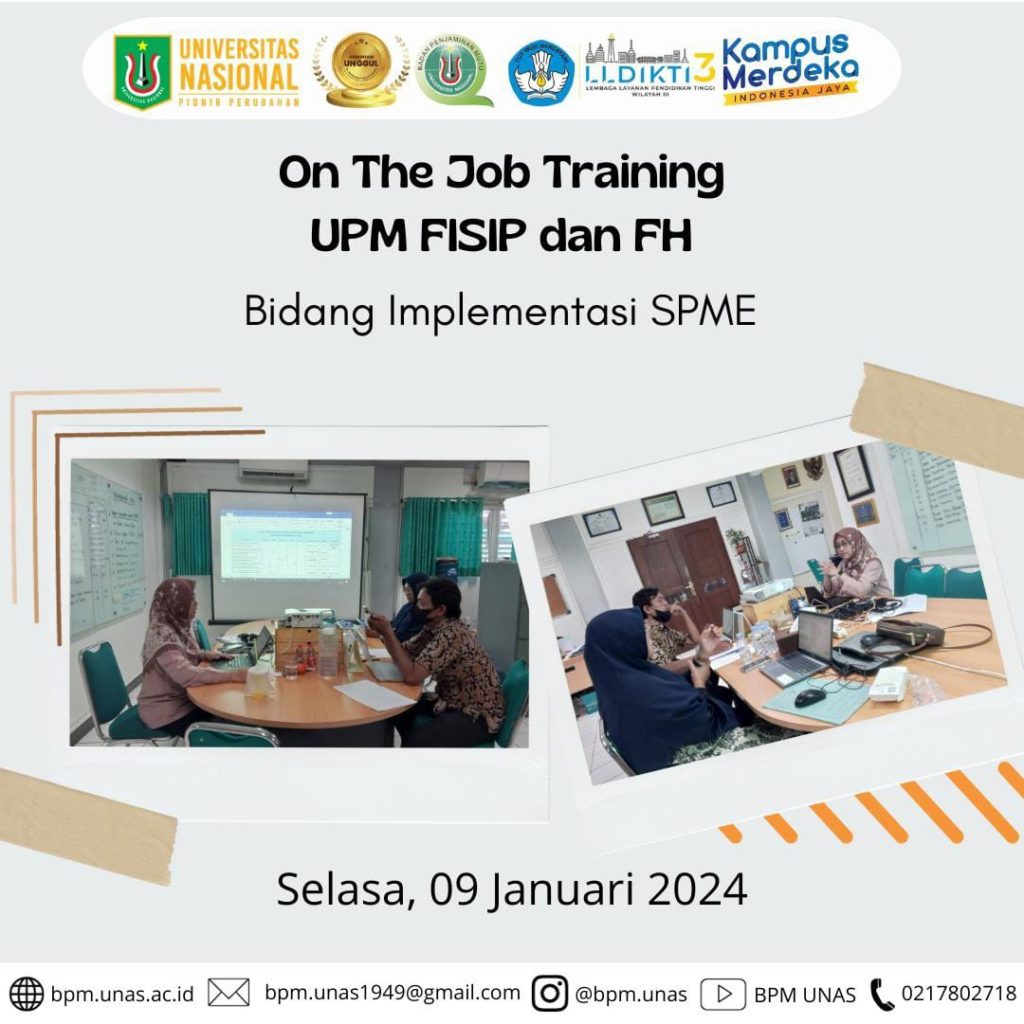 On The Job Training UPM FISIP dan FH Bidang Implementasi SPME