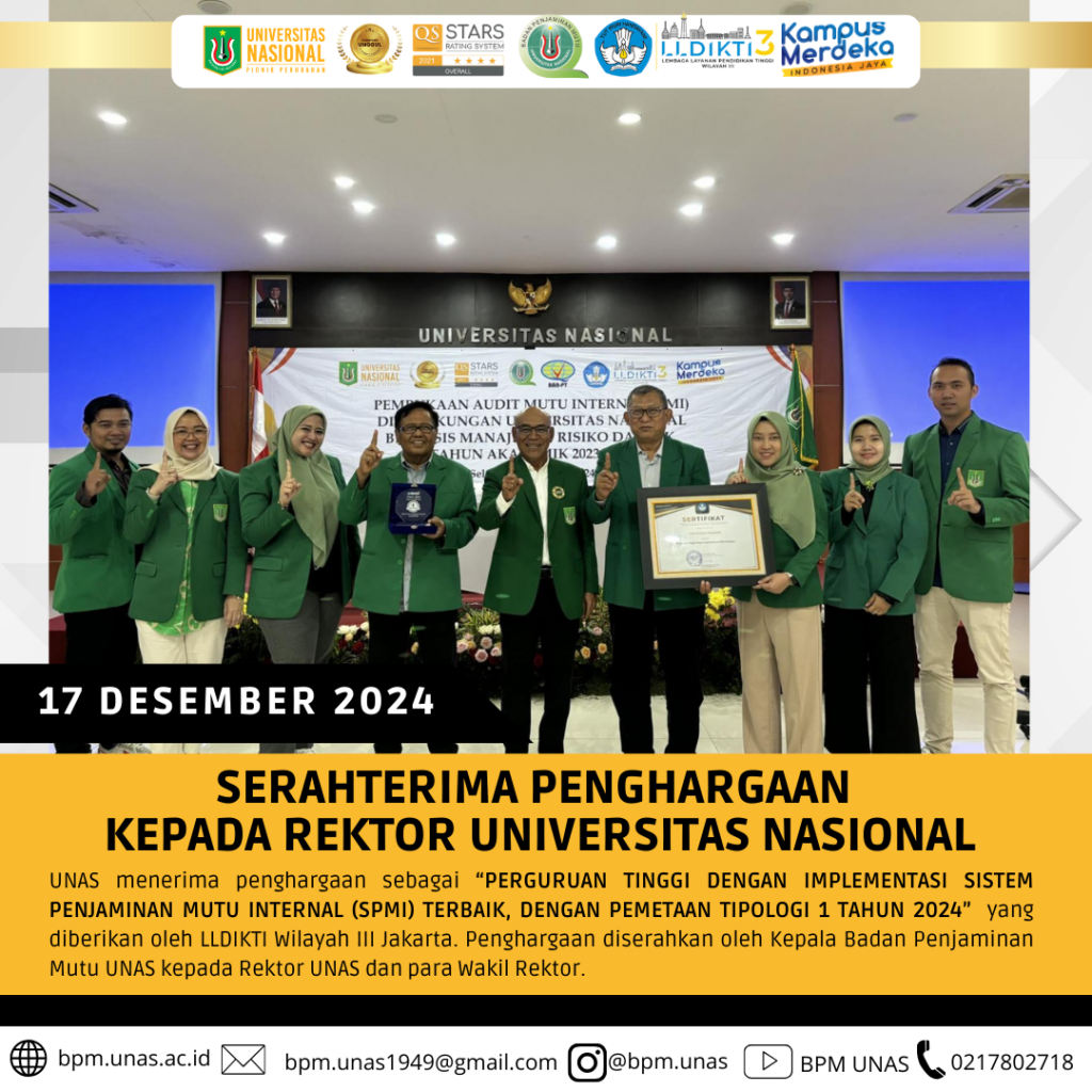 Universitas Nasional Mendapatkan Penghargaan “PERGURUAN TINGGI DENGAN IMPLEMENTASI SISTEM PENJAMINAN MUTU INTERNAL (SPMI) TERBAIK, DENGAN PEMETAAN TIPOLOGI 1 TAHUN 2024”