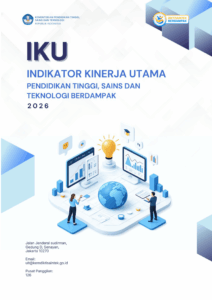 Indikator Kinerja Utama (IKU) – Pendidikan Tinggi, Sains dan Teknologi Berdampak 2026
